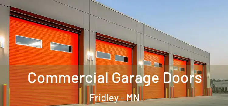  Commercial Garage Doors Fridley - MN
