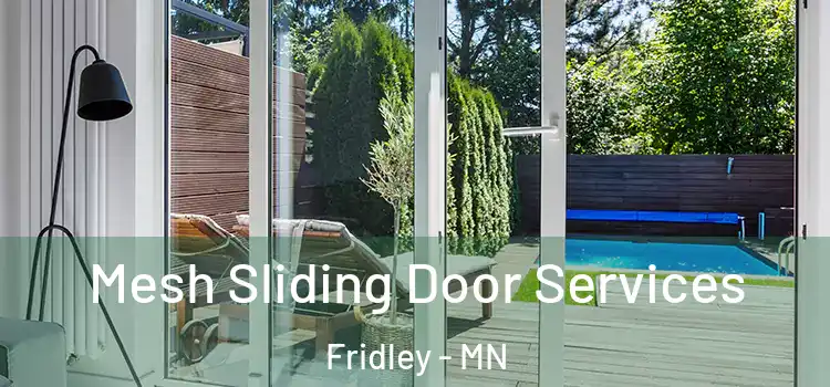 Mesh Sliding Door Services Fridley - MN
