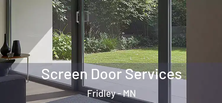 Screen Door Services Fridley - MN