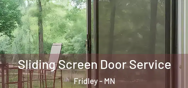 Sliding Screen Door Service Fridley - MN